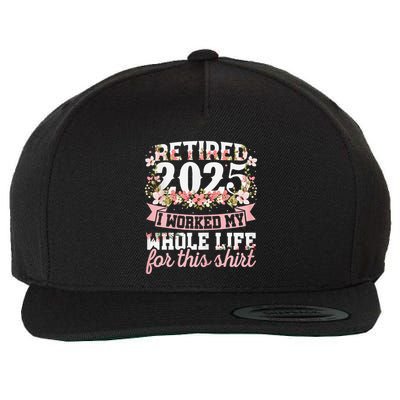 Retired 2025 Not My Problem Anymore Retirement 2025 Women Gift Wool Snapback Cap