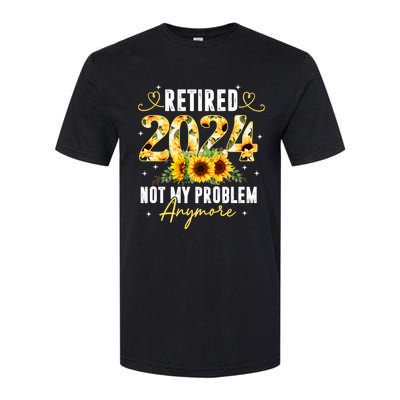 Retired 2024 Not My Problem Anymore Sunflower Softstyle CVC T-Shirt