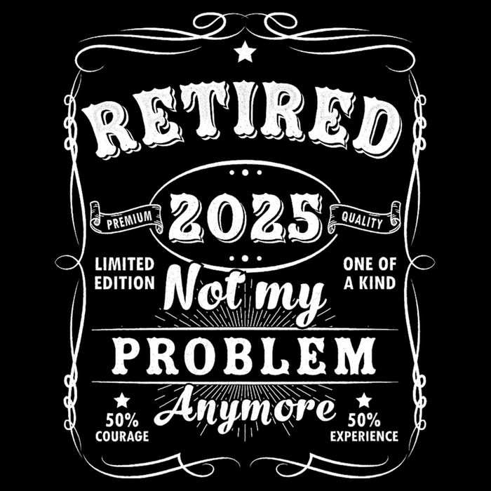 Retired 2025 Not My Problem Anymore Decoration Women Dad Retirement City Backpack