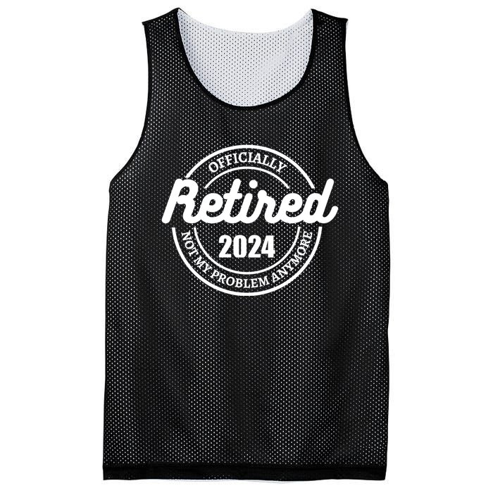 Retired 2024 Not My Problem Anymore For Dad Mesh Reversible Basketball Jersey Tank