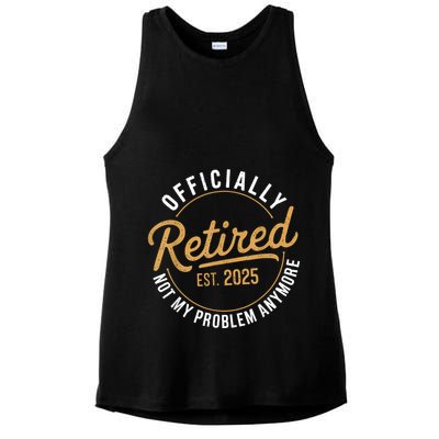 Retired 2025 Not My Problem Anymore Vintage Funny Ladies PosiCharge Tri-Blend Wicking Tank