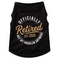 Retired 2025 Not My Problem Anymore Vintage Funny Doggie Tank