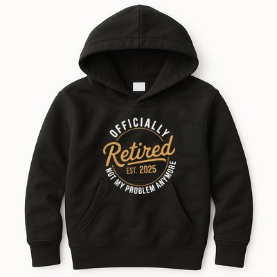 Retired 2025 Not My Problem Anymore Vintage Funny Kids Hoodie