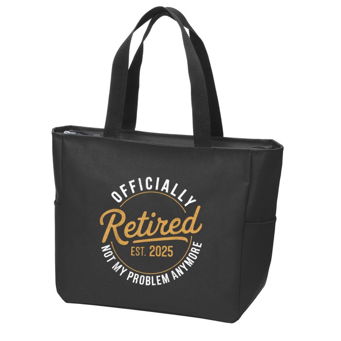 Retired 2025 Not My Problem Anymore Vintage Funny Zip Tote Bag