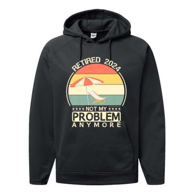 Retired 2024 Not My Problem Anymore Vintage Performance Fleece Hoodie