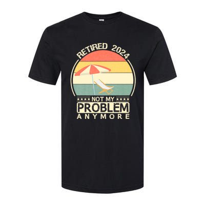 Retired 2024 Not My Problem Anymore Vintage Softstyle CVC T-Shirt