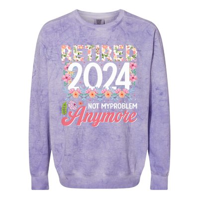 Retired 2024 Not My Problem Anymore Colorblast Crewneck Sweatshirt