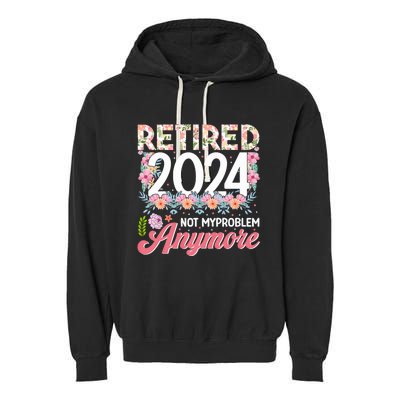 Retired 2024 Not My Problem Anymore Garment-Dyed Fleece Hoodie