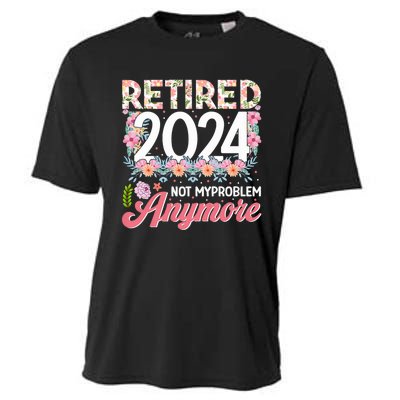 Retired 2024 Not My Problem Anymore Cooling Performance Crew T-Shirt