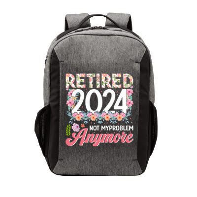 Retired 2024 Not My Problem Anymore Vector Backpack