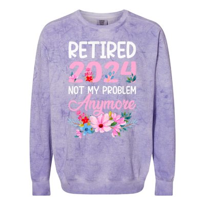 Retired 2024 Not My Problem Anymore Colorblast Crewneck Sweatshirt