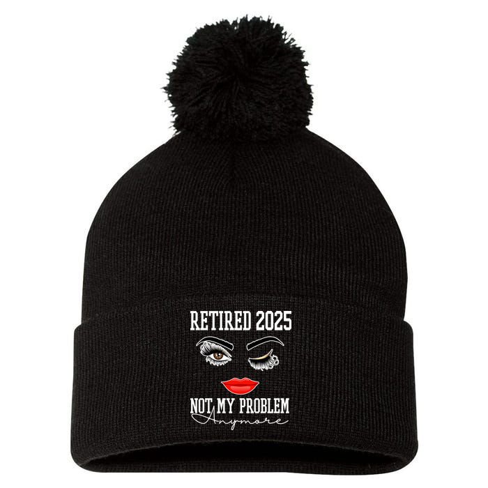 Retired 2025 Not My Problem Anymore Lady Style Pom Pom 12in Knit Beanie
