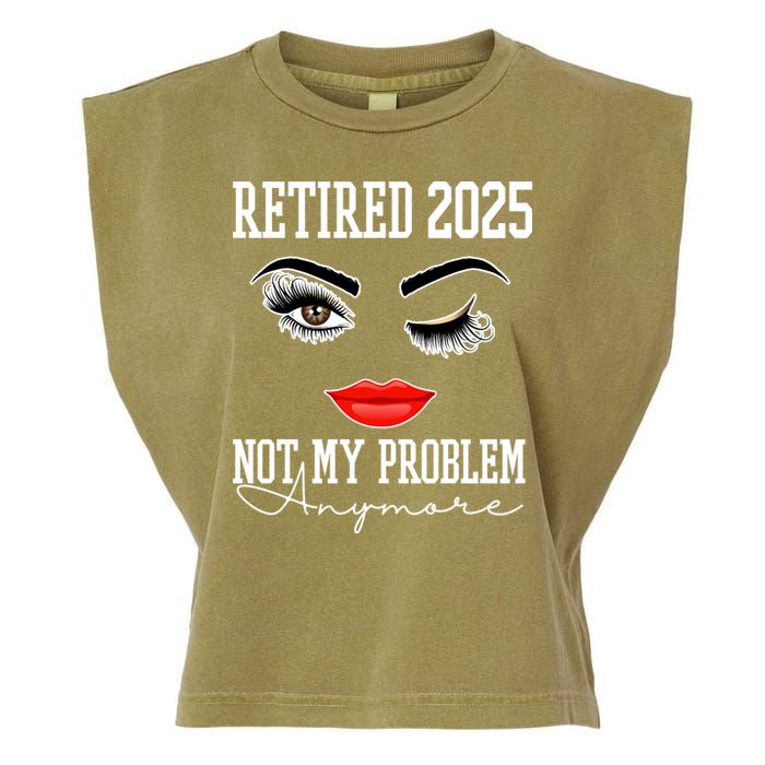 Retired 2025 Not My Problem Anymore Lady Style Garment-Dyed Women's Muscle Tee
