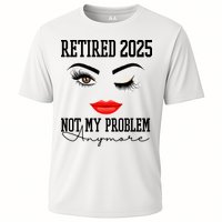 Retired 2025 Not My Problem Anymore Lady Style Performance Shirt
