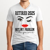 Retired 2025 Not My Problem Anymore Lady Style V-Neck T-Shirt