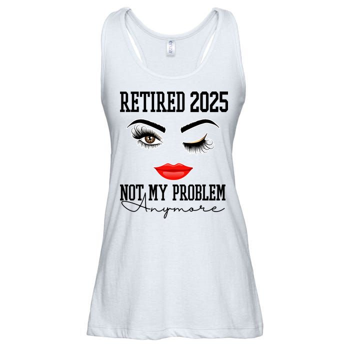 Retired 2025 Not My Problem Anymore Lady Style Ladies Essential Flowy Tank