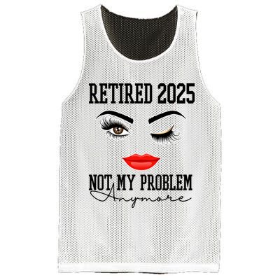 Retired 2025 Not My Problem Anymore Lady Style Mesh Reversible Basketball Jersey Tank