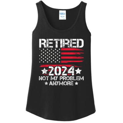 Retired 2024 Not My Problem Anymore Retirement American Flag Ladies Essential Tank