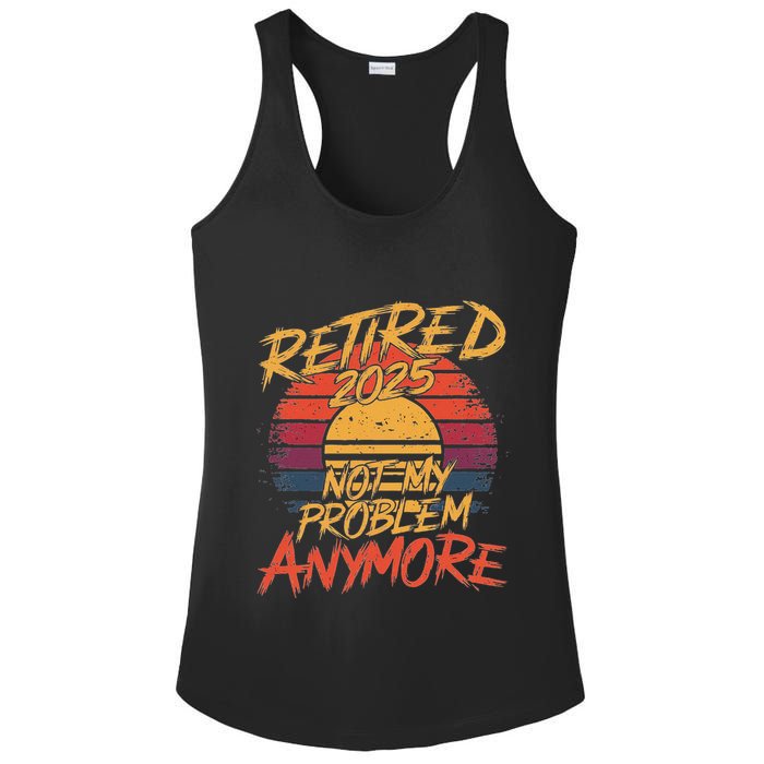 Retired 2025 Not My Problem Anymore Ladies PosiCharge Competitor Racerback Tank
