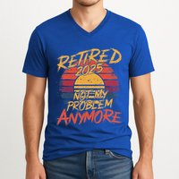 Retired 2025 Not My Problem Anymore V-Neck T-Shirt
