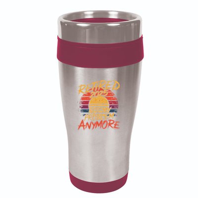 Retired 2025 Not My Problem Anymore 16oz Travel Tumbler