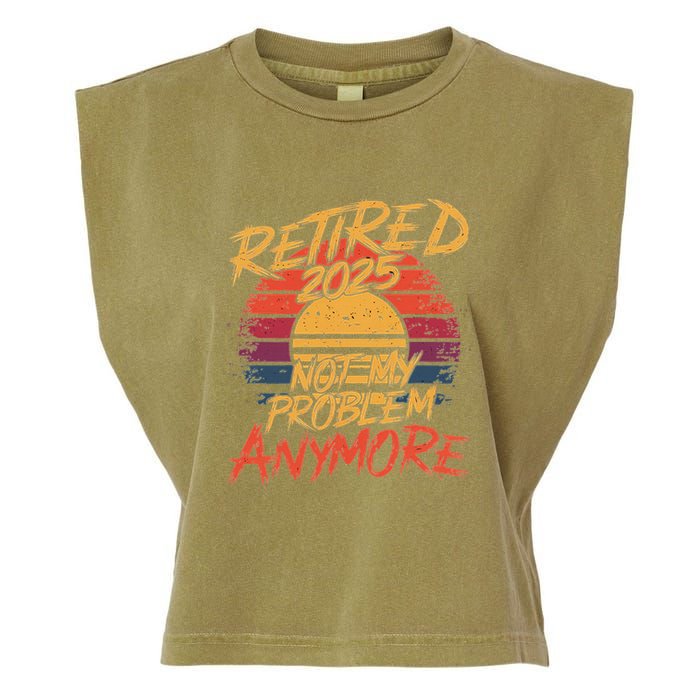 Retired 2025 Not My Problem Anymore Garment-Dyed Women's Muscle Tee