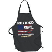 Retired 2025 Not My Problem Anymore American Flag Retirement Full-Length Apron With Pockets