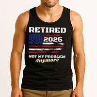 Retired 2025 Not My Problem Anymore American Flag Retirement Tank Top