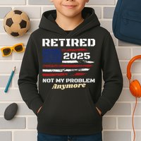 Retired 2025 Not My Problem Anymore American Flag Retirement Kids Hoodie