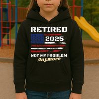 Retired 2025 Not My Problem Anymore American Flag Retirement Kids Hoodie