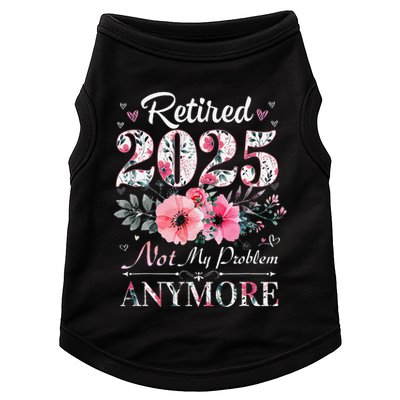 Retired 2025 Not My Problem Anymore Vintage Retirement 2024 Doggie Tank