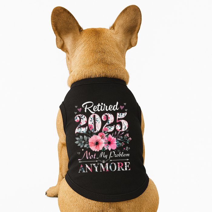 Retired 2025 Not My Problem Anymore Vintage Retirement 2024 Doggie Tank