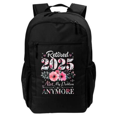 Retired 2025 Not My Problem Anymore Vintage Retirement 2024 Backpack