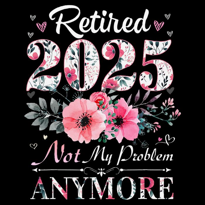 Retired 2025 Not My Problem Anymore Vintage Retirement 2024 Mug