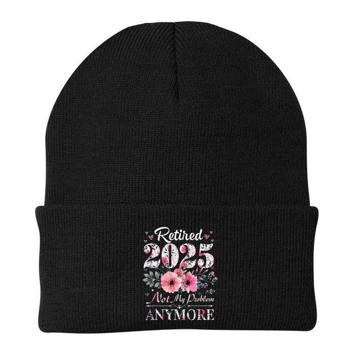 Retired 2025 Not My Problem Anymore Vintage Retirement 2024 Beanie