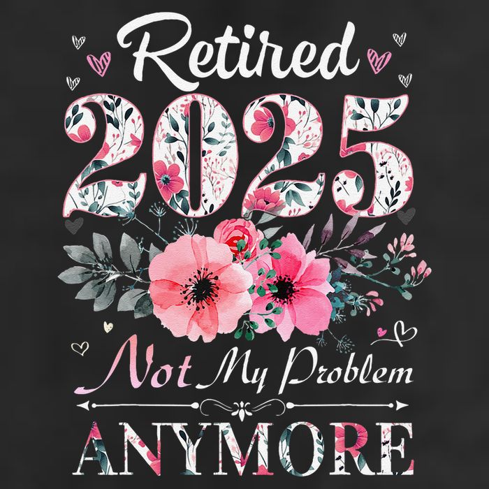 Retired 2025 Not My Problem Anymore Vintage Retirement 2024 Golf Towel