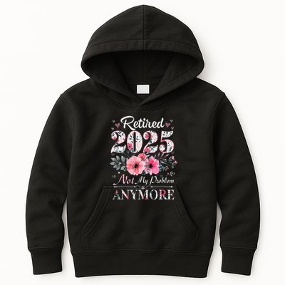 Retired 2025 Not My Problem Anymore Vintage Retirement 2024 Kids Hoodie
