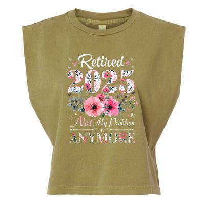 Retired 2025 Not My Problem Anymore Vintage Retirement 2024 Garment-Dyed Women's Muscle Tee
