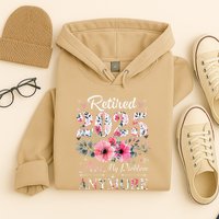 Retired 2025 Not My Problem Anymore Vintage Retirement 2024 Hoodie