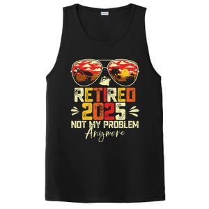 Retired 2025 Not My Problem Anymore Retirement PosiCharge Competitor Tank