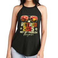 Retired 2025 Not My Problem Anymore Retirement Women's Perfect Tri Rocker Tank