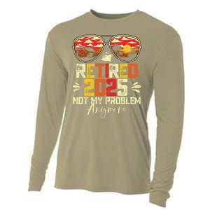 Retired 2025 Not My Problem Anymore Retirement Cooling Performance Long Sleeve Crew