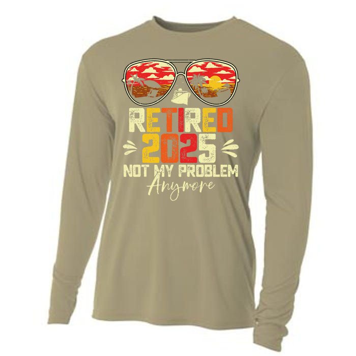 Retired 2025 Not My Problem Anymore Retirement Cooling Performance Long Sleeve Crew