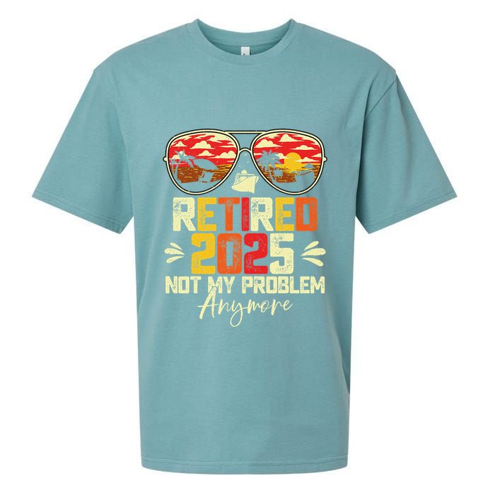 Retired 2025 Not My Problem Anymore Retirement Sueded Cloud Jersey T-Shirt