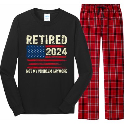 Retired 2024 Not My Problem Anymore Flag Retirement Gifts Long Sleeve Pajama Set