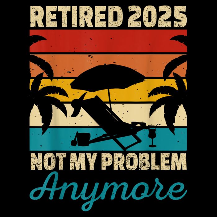 Retired 2025 Not My Problem Anymore Mousepad