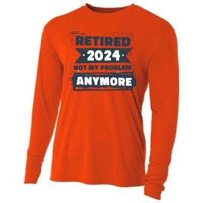 Retired 2024 Not My Problem Anymore Cooling Performance Long Sleeve Crew