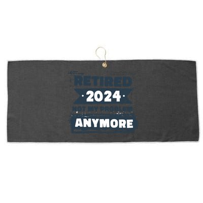 Retired 2024 Not My Problem Anymore Large Microfiber Waffle Golf Towel