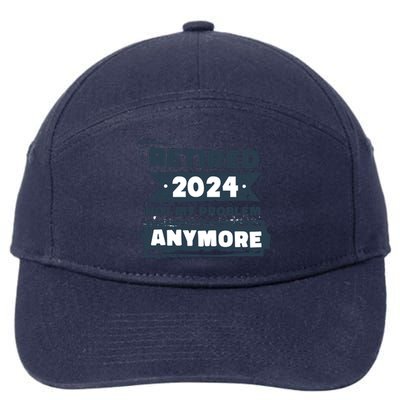 Retired 2024 Not My Problem Anymore 7-Panel Snapback Hat