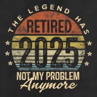 Retired 2025 Not My Problem Anymore Retirement Gifts Dad 25L Jumbo Tote